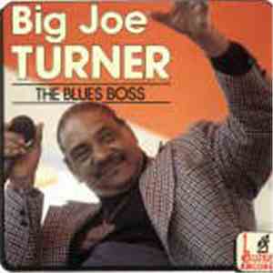 Big Joe Turner - The Blues Boss