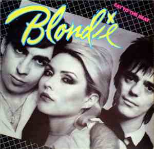 Blondie - Eat To The Beat