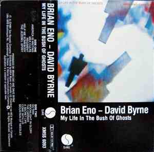 Brian Eno & David Byrne - My Life In The Bush Of Ghosts