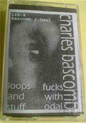 Charles Bascomb Feat. Odal - Loops And Stuff / Fucks With Odal