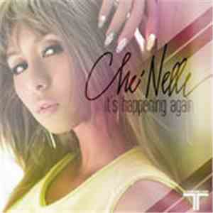 Che'Nelle - It's Happening Again