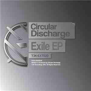 Circular Discharge - Exile EP