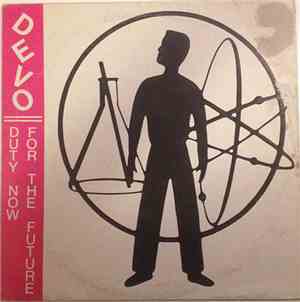 Devo - Duty Now For The Future