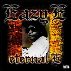 Eazy-E - Eternal E