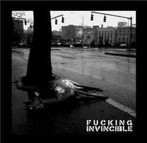 Fucking Invincible - Downtown Is Dead