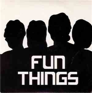 Fun Things - Fun Things