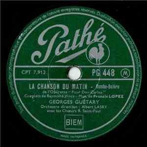 Georges Guétary - La Chanson Du Matin / Bergerette