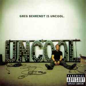 Greg Behrendt - Greg Behrendt Is Uncool