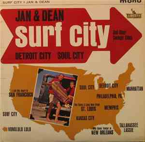 Jan & Dean - Surf City And Other Swingin' Cities