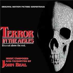 John Beal  - Terror In The Aisles (Original Motion Picture Soundtrack)