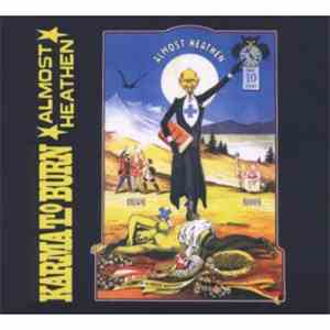 Karma To Burn - Almost Heathen