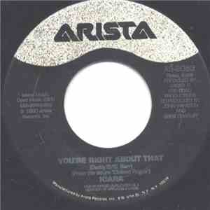 Kiara - You're Right About That / Serious Problem