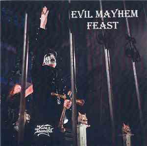King Diamond - Evil Mayhem Feast