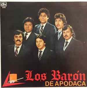Los Barón De Apodaca - Devuélveme El Corazón