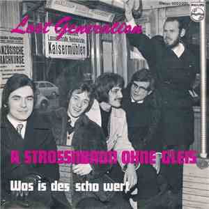 Lost Generation  - A Strossnbaun Ohne Gleis / Wo Is Des Scho Wert