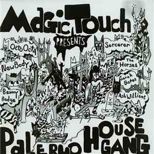 Magic Touch  - Palermo House Gang