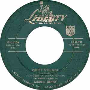 Martin Denny - Quiet Village / Llama Serenade