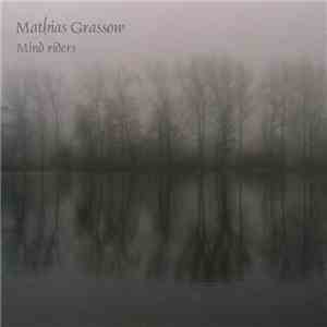 Mathias Grassow - Mind Riders