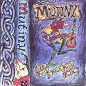 Mutiny  - Folk Punk For Punk Folk