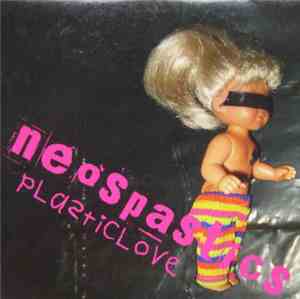 Neospastics - Plasticlove
