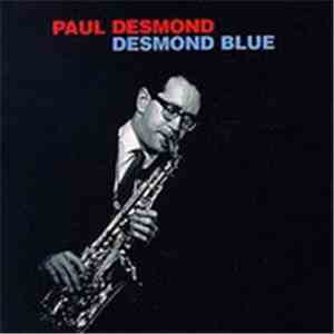 Paul Desmond - Desmond Blue