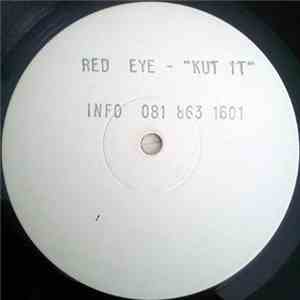 Red Eye  - Kut It