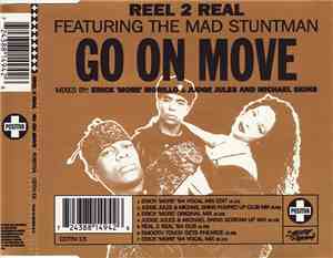 Reel 2 Real Featuring The Mad Stuntman - Go On Move