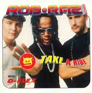 Rob 'N' Raz Circus With D-Flex - Take A Ride
