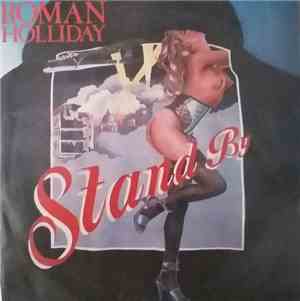 Roman Holliday - Stand By