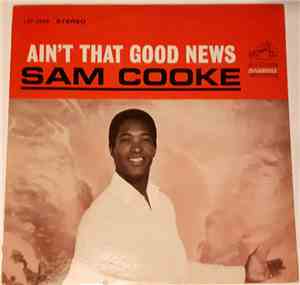 Sam Cooke - Ain't That Good News