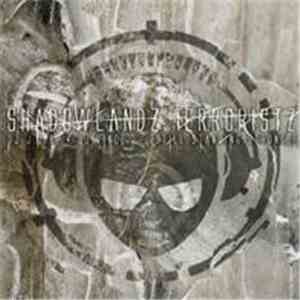 Shadowlandz Terroristz - Still Standing Strong!