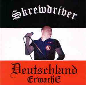 Skrewdriver - Deutschland Erwache