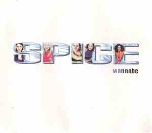 Spice Girls - Wannabe