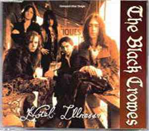 The Black Crowes - Hotel Illness