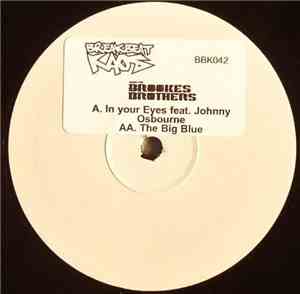 The Brookes Brothers - In Your Eyes / The Big Blue