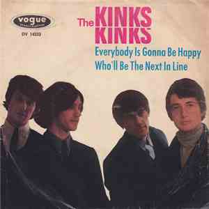 The Kinks - Everybody Is Gonna Be Happy / Who'll Be The Next In Line