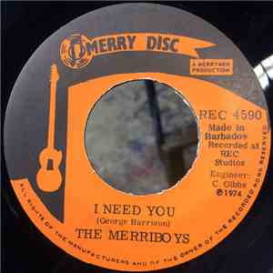 The Merriboys - I Need You / Wonderful Feeling