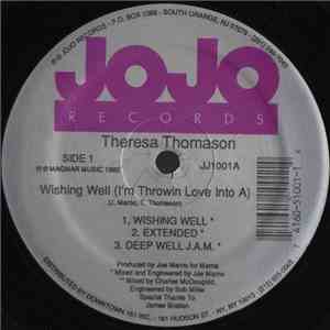 Theresa Thomason - Wishing Well (I'm Throwin Love Into A)