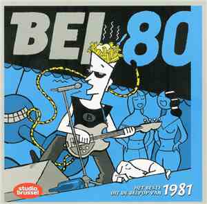 Various - Bel 80 - Het Beste Uit De Belpop Van 1981