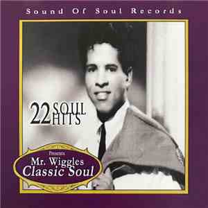 Various - Mr. Wiggles Presents: Classic Soul - Sound Of Soul Records