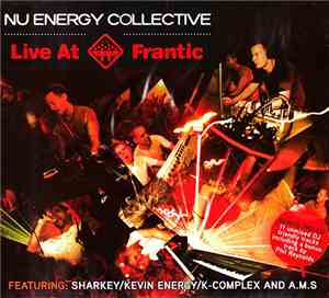 Various - Nu Energy Collective - Live At Frantic