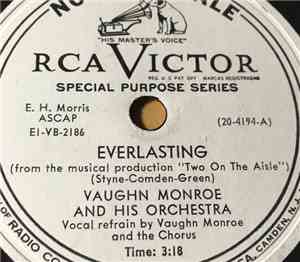 Vaughn Monroe And His Orchestra - Everlasting / Red Sails In The Sunset