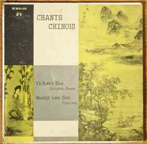 Yi-Kwei-Sze, Nancy Lee Sze - Chants Chinois