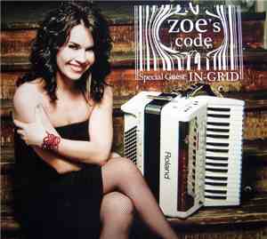 Zoe , Special Guest: In-Grid - Zoe's Code