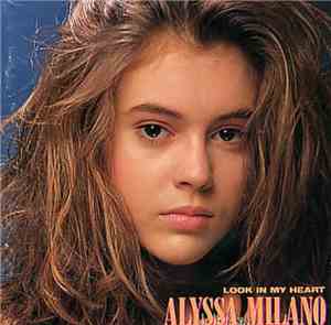 Alyssa Milano - Look In My Heart
