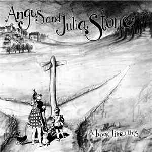 Angus And Julia Stone - A Book Like This