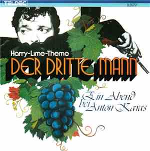 Anton Karas - Der Dritte Mann - Harry-Lime-Theme - Ein Abend Bei Anton Karas