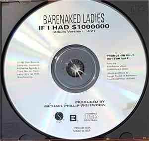 Barenaked Ladies - If I Had $1000000