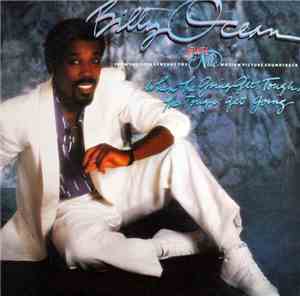 Billy Ocean - When The Going Gets Tough, The Tough Get Going