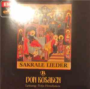 Bolschoi Don Kosaken - Sakrale Lieder